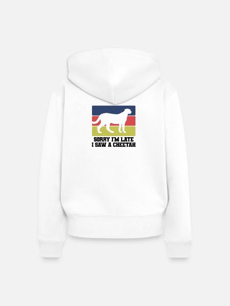Sorry I’m Late – Gepard - Frauen Premium Bio Zip Hoodie - Weiß