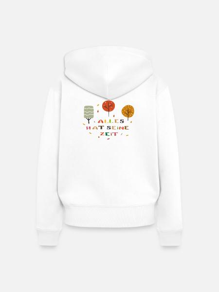 Alles hat seine Zeit - Frauen Premium Bio Zip Hoodie - Weiß