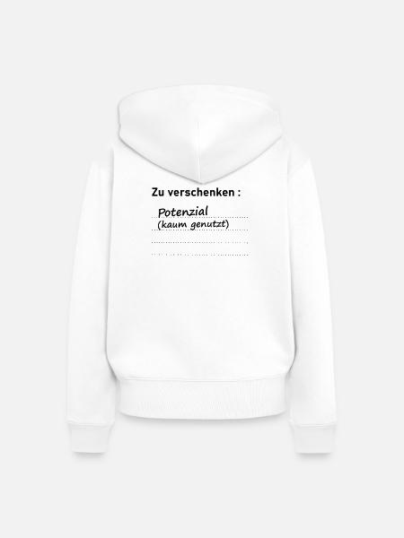 Potenzial zu verschenken - Frauen Premium Bio Zip Hoodie - Weiß