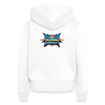 End Morning Supremacy - Frauen Premium Bio Zip Hoodie - Weiß - Hinten - AI Model Female 172 light (172cm)
