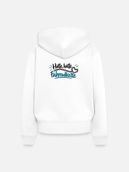 Hätte, hätte Fahrradkette - Fahrrad - Spruch - Frauen Premium Bio Zip Hoodie - Weiß