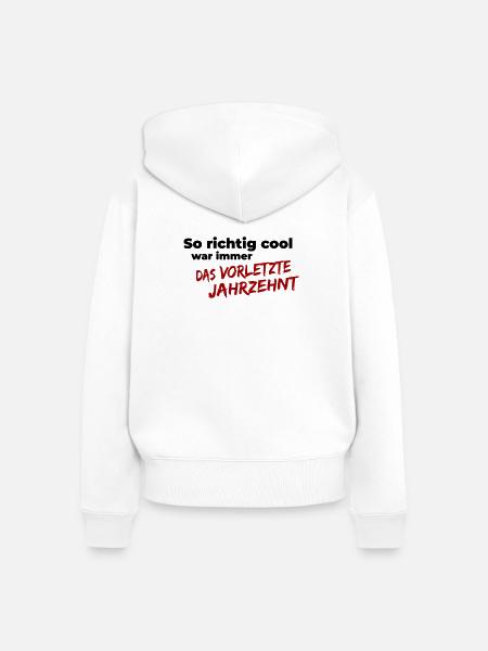das vorletzte Jahrzehnt - Frauen Premium Bio Zip Hoodie - Weiß
