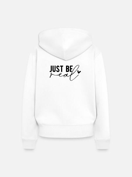Just Be Real – Authentizität & Selbstbewusstsein - Frauen Premium Bio Zip Hoodie - Weiß