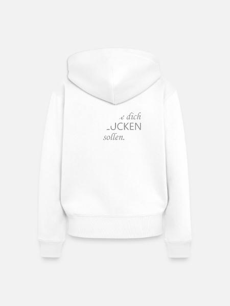 man hätte dich schlucken sollen - Frauen Premium Bio Zip Hoodie - Weiß