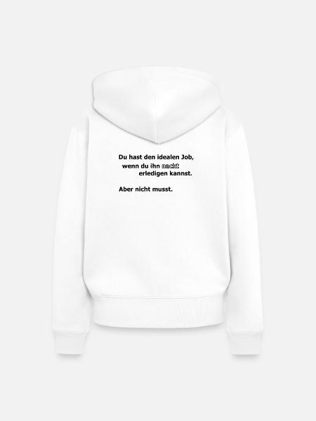 Idealer Job - Frauen Premium Bio Zip Hoodie - Weiß