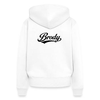 Brody name first last family - Women's Premium Organic Zip Hoodie - white - Back - AI Model Female 172 light (172cm)