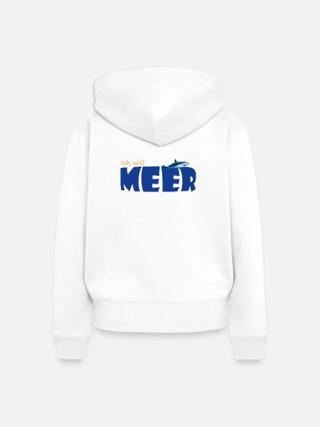 ICH WILL MEER - Frauen Premium Bio Zip Hoodie - Weiß