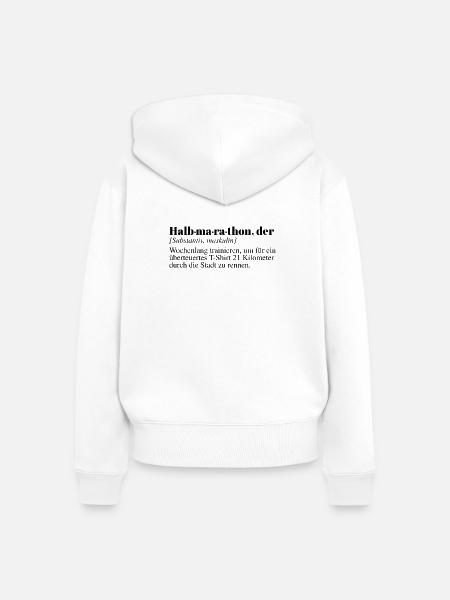 Halbmarathon Duden Spruch - Frauen Premium Bio Zip Hoodie - Weiß