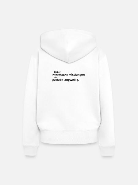 Interessant misslungen - Frauen Premium Bio Zip Hoodie - Weiß
