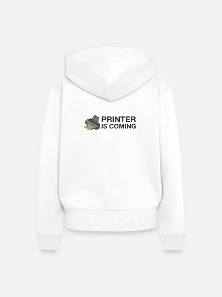 PRINTER IS COMING - Frauen Premium Bio Zip Hoodie - Weiß
