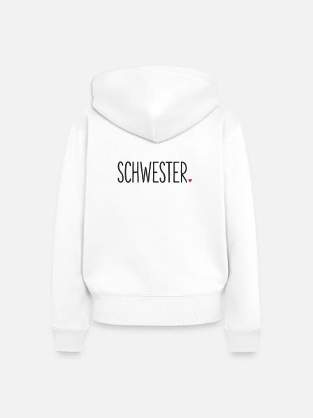 Schwester ❤️ – Liebevolles Textdesign - Frauen Premium Bio Zip Hoodie - Weiß