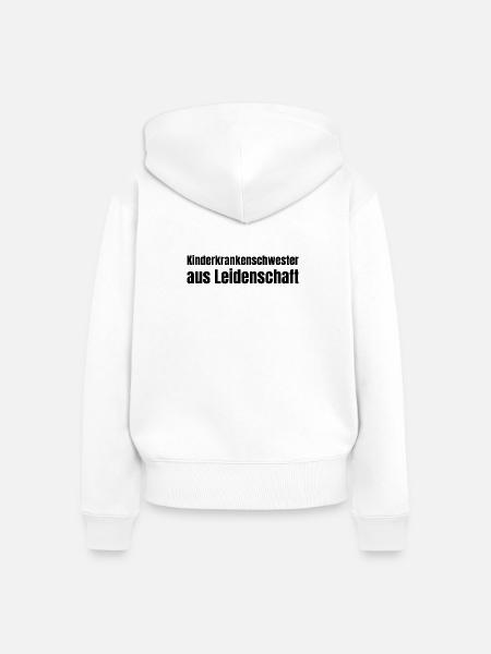 Kinderkrankenschwester aus Leidenschaft Geschenk - Frauen Premium Bio Zip Hoodie - Weiß