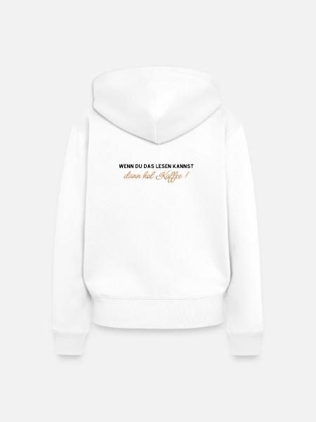 Kaffee Spruch - Frauen Premium Bio Zip Hoodie - Weiß