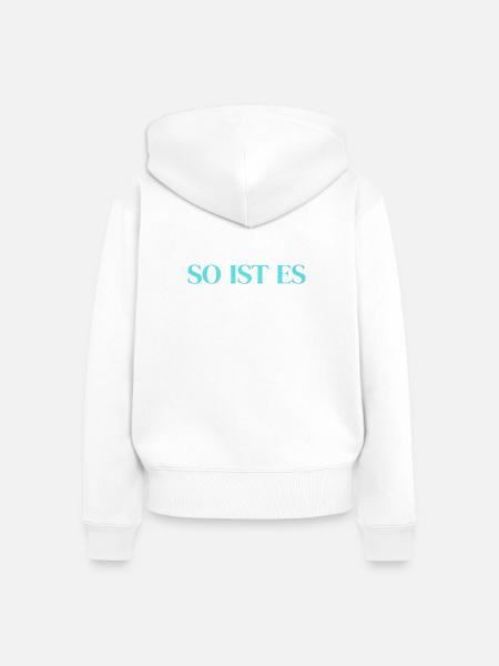 So ist es - Frauen Premium Bio Zip Hoodie - Weiß
