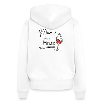 Maman a besoin d’une minute - Sweat à capuche zippé Premium bio Femme - blanc - Dos - AI Model Female 172 light (172cm)