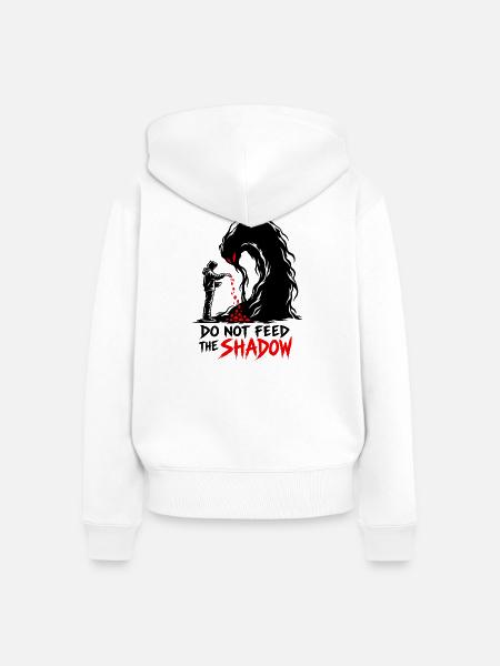 Füttere nicht den Schatten - Frauen Premium Bio Zip Hoodie - Weiß