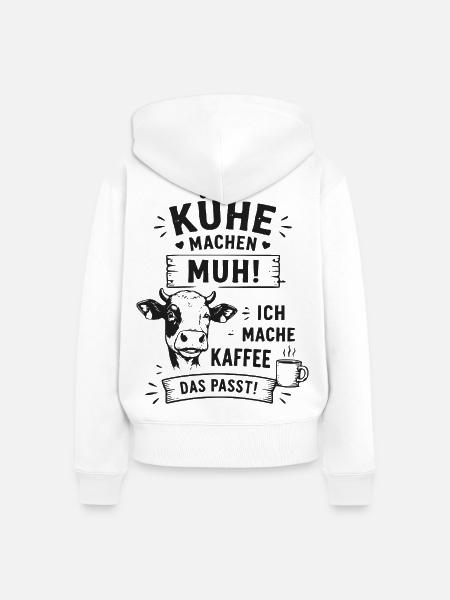 Kuh Muh Kaffee Das Passt - Frauen Premium Bio Zip Hoodie - Weiß