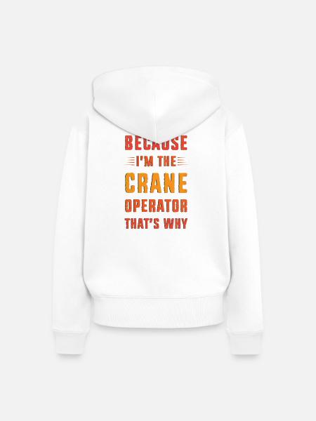 Kranführer Kran - Frauen Premium Bio Zip Hoodie - Weiß