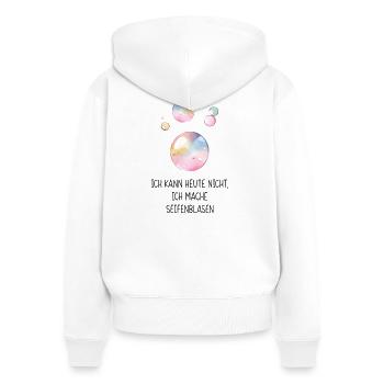 Ich kann heute nicht, ich mache Seifenblasen - Frauen Premium Bio Zip Hoodie - Weiß - Hinten - AI Model Female 172 light (172cm)
