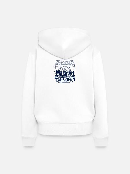 Too many Tabs open - Frauen Premium Bio Zip Hoodie - Weiß