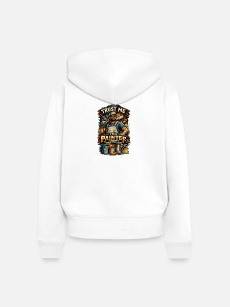 Vertrau mir, ich streiche Wände - Frauen Premium Bio Zip Hoodie - Weiß