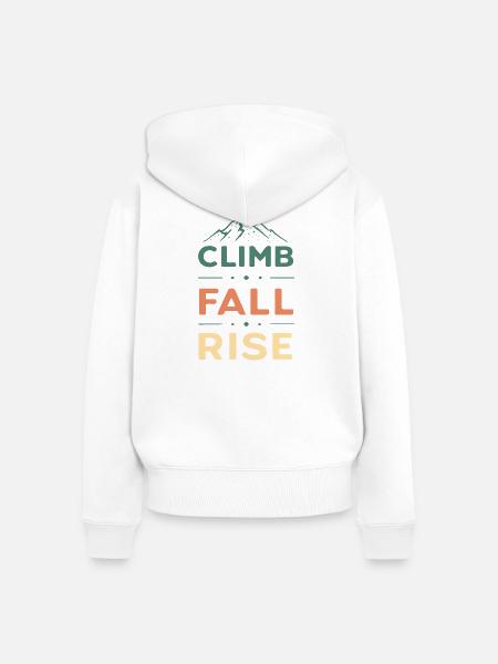 Climb Fall Rise Mountain - Frauen Premium Bio Zip Hoodie - Weiß