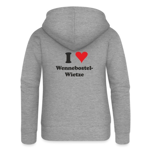 I Love Wennebostel-Wietze - Frauen Premium Kapuzenjacke