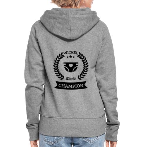 Baby Wickel World Champion - Frauen Premium Kapuzenjacke