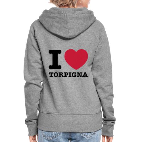 I Love Tor Pigna. - Felpa con zip premium da donna