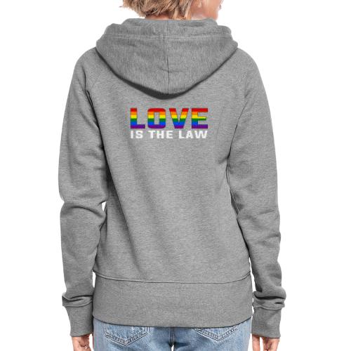 LOVE IS THE LAW / Rainbow-Design - Frauen Premium Kapuzenjacke