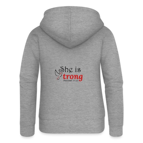 she is strong - Women's Premium Hooded Jacket