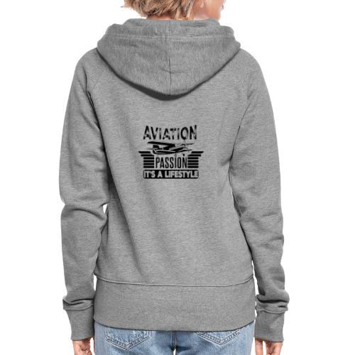 Aviation Passion It's A Lifestyle - Women's Premium Hooded Jacket