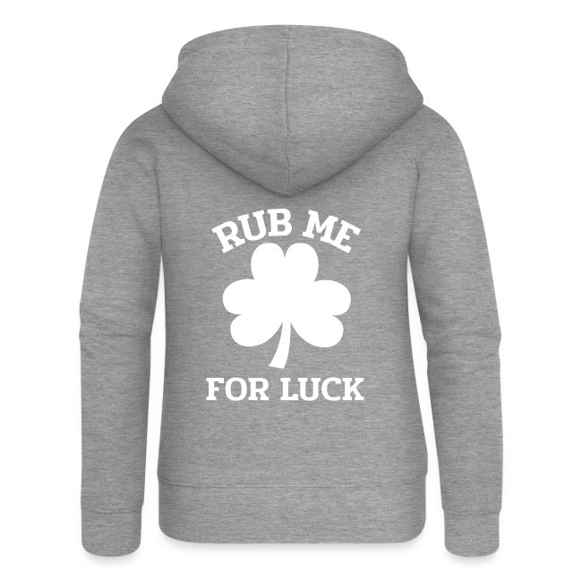 Rub me for Luck St. Patrick's Day