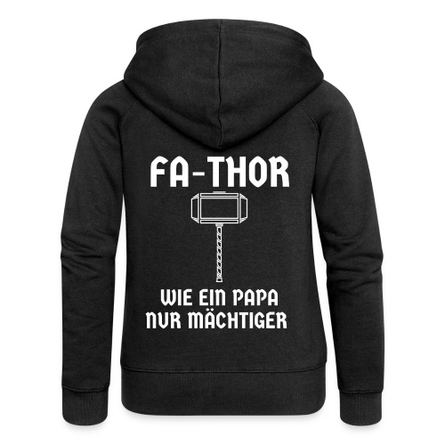 Fa Thor Hammer Vatertag Papa Geschenk - Frauen Premium Kapuzenjacke