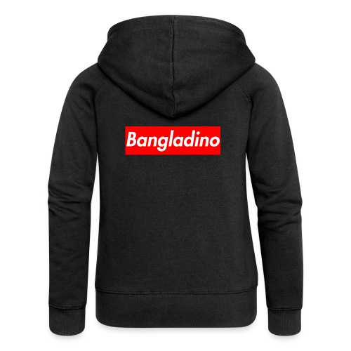 Bangladino - Felpa con zip premium da donna