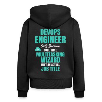 DevOps Engineer Multitasking Wizard - Women's Premium Organic Zip Hoodie - black - Back - Julia (174cm)