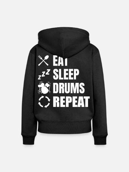Eat Sleep Drums Repeat - Frauen Premium Bio Zip Hoodie - Schwarz