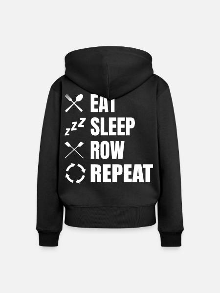 Eat Sleep Row Repeat - Frauen Premium Bio Zip Hoodie - Schwarz