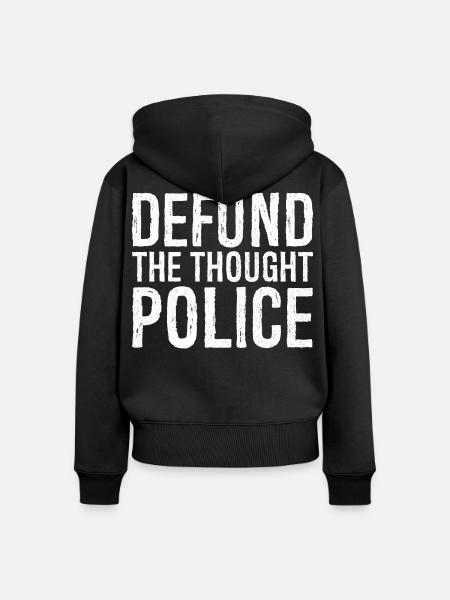 defund the thought police - Frauen Premium Bio Zip Hoodie - Schwarz