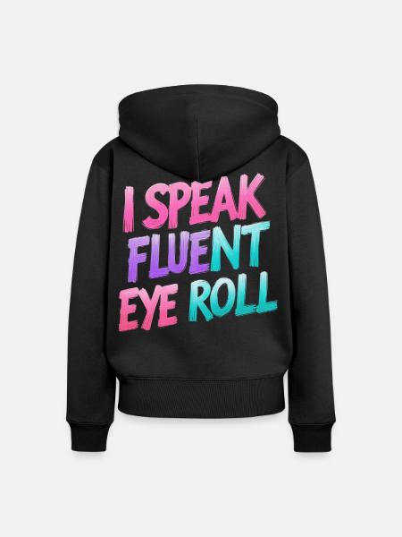 Augenrollen mit Wortwitz - Frauen Premium Bio Zip Hoodie - Schwarz