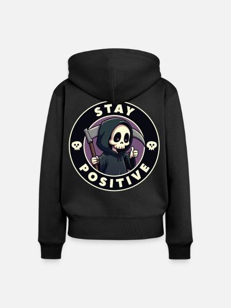 Bleiben Sie positiv - Frauen Premium Bio Zip Hoodie - Schwarz