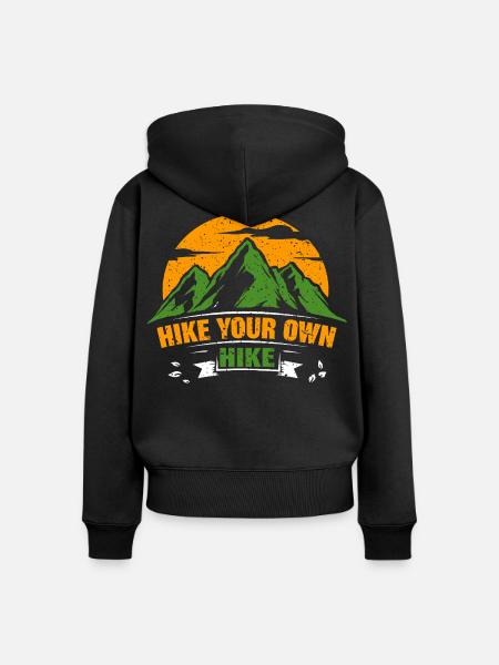 Hike Your Own Hike  - Frauen Premium Bio Zip Hoodie - Schwarz