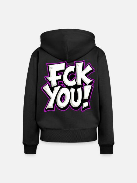 FCK YOU Schriftzug provokantes Statement - Frauen Premium Bio Zip Hoodie - Schwarz
