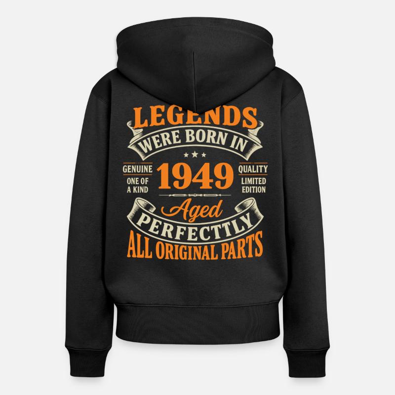 Légendes Nées en 1949 Parfaites - Sweat à capuche zippé Premium bio Femme - noir