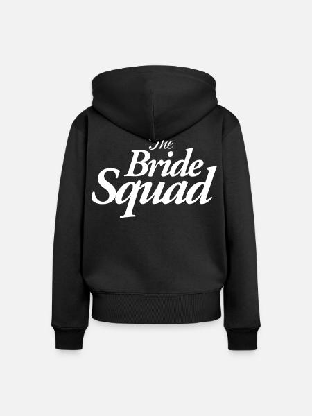 The Bride Squad - Frauen Premium Bio Zip Hoodie - Schwarz