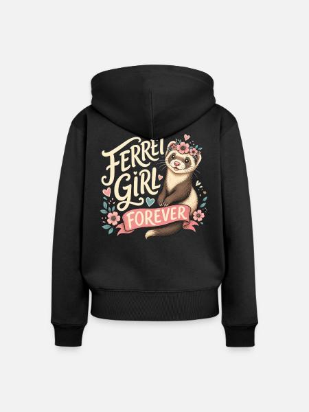 FERRET GIRL FOREVER - Frauen Premium Bio Zip Hoodie - Schwarz