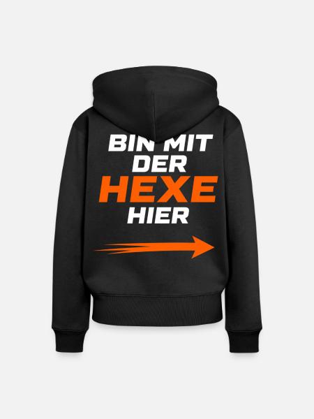 Bin mit der Hexe hier - Frauen Premium Bio Zip Hoodie - Schwarz