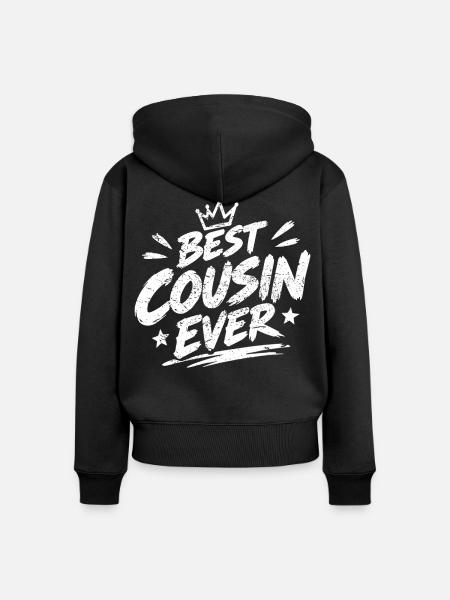 Best Cousin Ever - Frauen Premium Bio Zip Hoodie - Schwarz