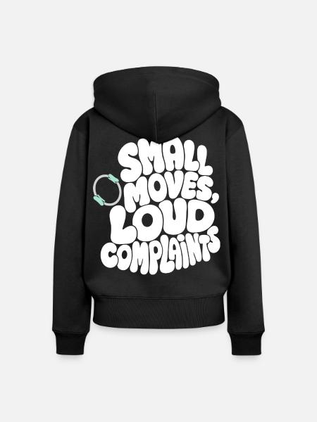 Pilates – Small Moves, Loud Complaints - Frauen Premium Bio Zip Hoodie - Schwarz