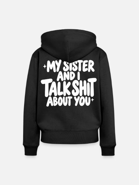 Freche Schwester Sprüche Geschenk - Frauen Premium Bio Zip Hoodie - Schwarz